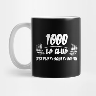 1000 LB Club Deadlift Squat & Bench Mug